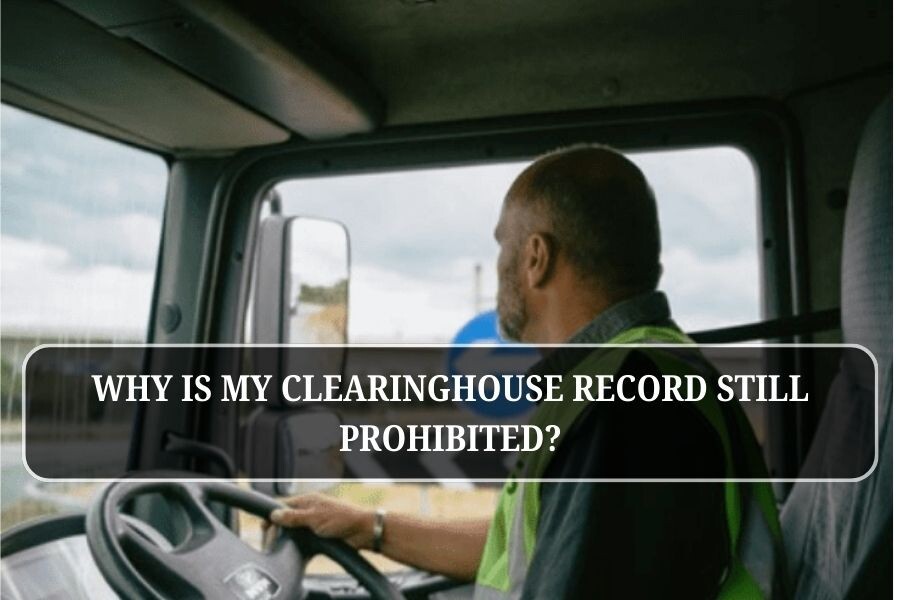 Why Is My Clearinghouse Record Still Prohibited?