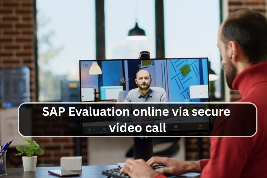 SAP Evaluation online via secure video call