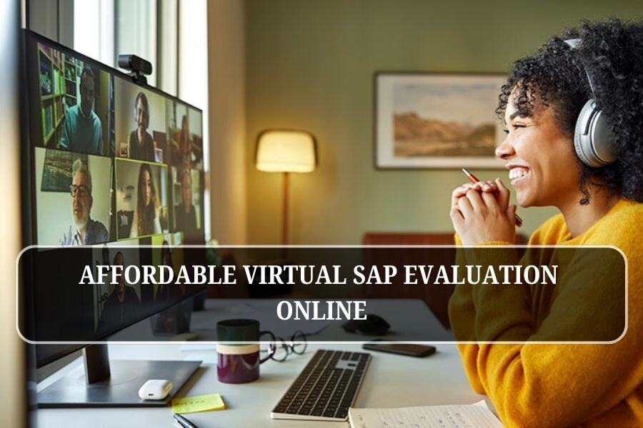 Affordable virtual SAP evaluation online