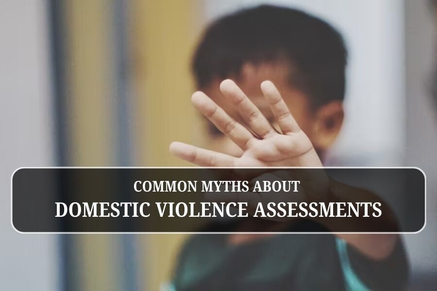 Understanding the Domestic Violence Assessment: A Guide for Legal and Personal Needs