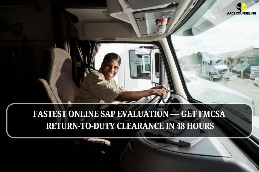 Fastest Online SAP Evaluation: 48-Hour DOT Clearance